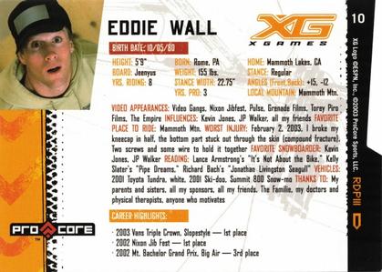 2004 Pro Core Sports X Games #10 Eddie Wall Back